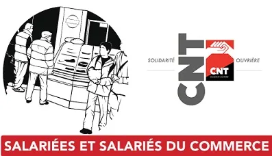 Élections TPE 2016, salarié-e-s du commerce : votons pour la CNT Solidarité Ouvrière !