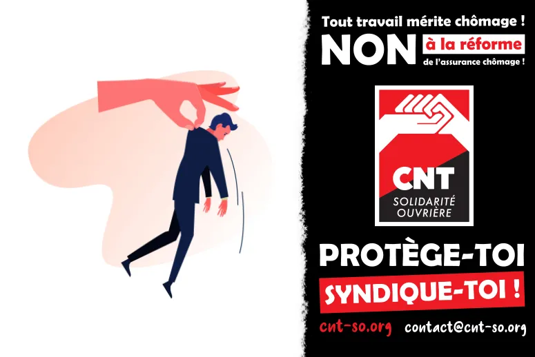 Assurance chômage : la casse de nos droits continue !