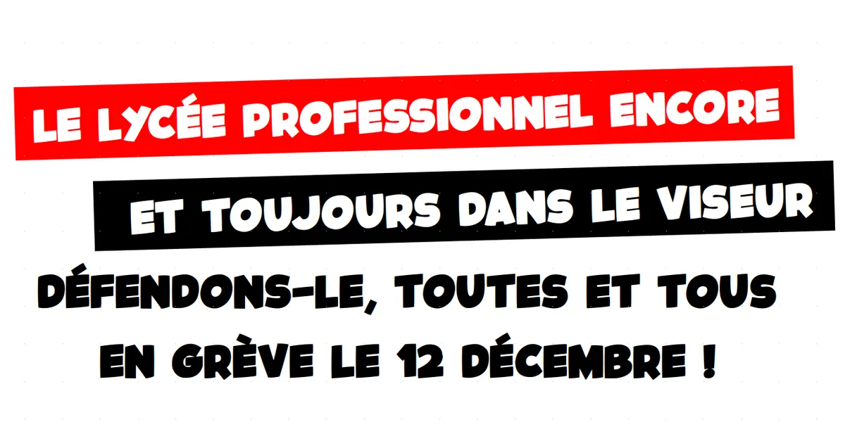 L’intersyndicale voie pro exige le retrait du projet de réforme Grandjean contre le lycée professionnel