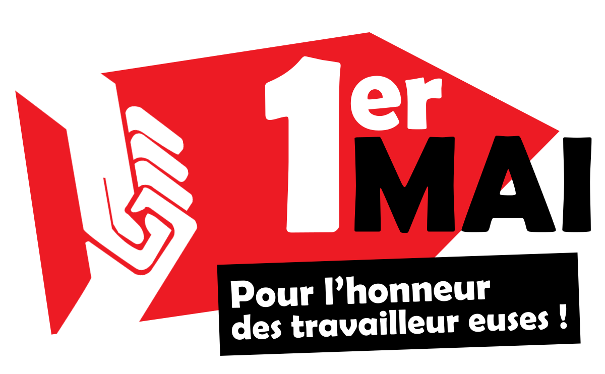 1er mai : journée internationale de lutte des travailleurs et travailleuses